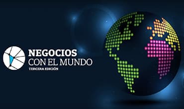 Tercera edición del evento Negocios con el Mundo